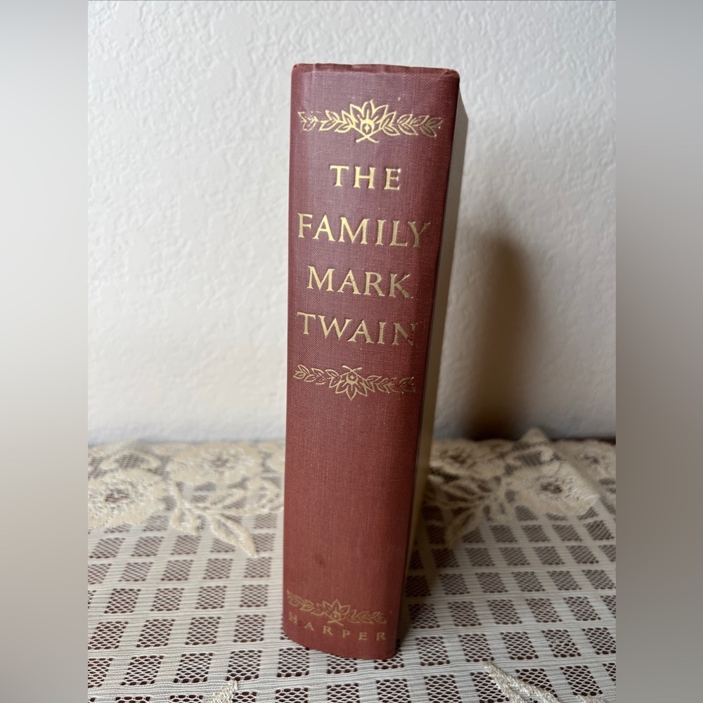 The Family Mark Twain 1935 Vintage Hardcover Harper & Brothers